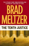 The Tenth Justice - Brad Meltzer