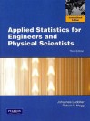 Applied Statistics for Engineers and Physical Scientists. Johannes Ledolter, Robert V. Hogg - Johannes Ledolter, Robert V. Hogg