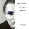 Konwój. Opera - Andrzej Sosnowski