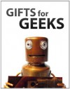 DIY Gifts For Geeks - Instructables Authors