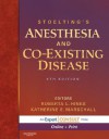 Stoelting's Anesthesia and Co-Existing Disease [With Access Code] - Roberta L. Hines, Katherine Marschall