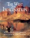 The West of the Imagination - William H. Goetzmann