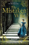 The Mistaken Wife - Rose Melikan