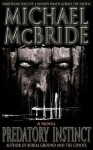 Predatory Instinct - Michael McBride
