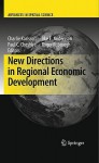 New Directions in Regional Economic Development - Charlie Karlsson, Ake E. Andersson, Paul C. Cheshire, Roger R. Stough