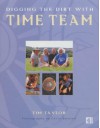 Digging The Dirt With Time Team - Tim Taylor