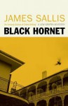 Black Hornet - James Sallis