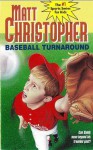 Baseball Turnaround: #53 - Matt Christopher