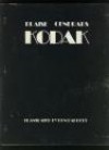 Kodak (Documentary) - Blaise Cendrars, Ron Padgett