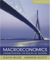 Macroeconomics: Understanding The Wealth Of Nations - David Miles, Andrew Scott
