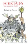 Folktales Told Around the World - Richard M. Dorson