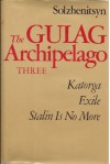 The Gulag Archipelago, 1918-1956: An Experiment in Literary Investigation V-VII - Aleksandr Solzhenitsyn, Harry Willetts