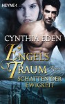 Engelstraum: Schatten der Ewigkeit - Cynthia Eden, Sabine Schilasky