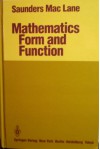 Mathematics: Form and Function - Saunders MacLane