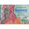 Seahorse: The Shyest Fish in the Sea - Chris Butterworth, John Lawrence