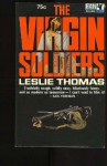 The Virgin Soldiers - Leslie Thomas