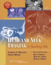 Head and Neck Imaging: A Teaching File - Anthony A. Mancuso, Sharat Bidari, Bruno Termote, Berit M. Verbist