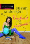 Verküsst & zugenäht! (German Edition) - Susan Andersen, Tess Martin