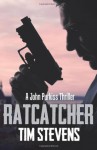 Ratcatcher - Tim Stevens