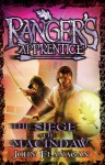 The Siege of Macindaw (Ranger's Apprentice, #6) - John Flanagan