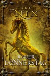 Rauer Donnerstag - Garth Nix, Axel Franken