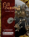 Fell Beasts Volume 3 - Hank Woon, Ari Marmell