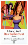 Das Weibernest - Hera Lind