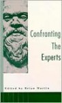 Confronting the Experts - Brian Martin