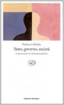 Stato, Governo, Società: Frammenti Di Un Dizionario Politico - Norberto Bobbio