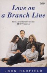 Love on a Branch Line - John Hadfield