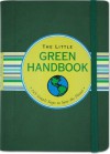 The Little Green Handbook - Ruth Cullen, Kerren Barbas Steckler