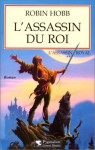 L'Assassin du Roi (Assassin Royal, #2) - Robin Hobb