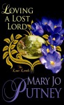 Loving a Lost Lord (Center Point Platinum Romance (Large Print)) - Mary Jo Putney