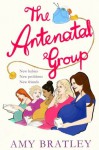 The Antenatal Group - Amy Bratley