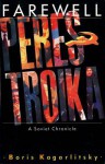 Farewell Perestroika: A Soviet Chronicle - Boris Kagarlitsky