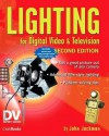 Lighting for Digital Video and Television - John Jackman