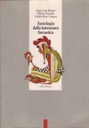 Antologia della letteratura fantastica - Jorge Luis Borges, Silvina Ocampo, Adolfo Bioy Casares