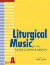 Liturgical Music for the Revised Common Lectionary Year A - Carl P. Daw Jr., Thomas Pavlechko