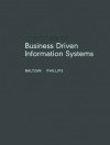 Essentials of Business Driven Information Systems - Paige Baltzan, Amy Phillips