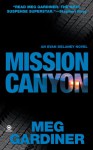 Mission Canyon: An Evan Delaney Novel - Meg Gardiner