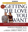 Getting the Love You Want Audio Companion: The New Couples' Study Guide - Harville Hendrix