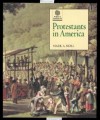 Protestants in America (Religion in American Life) - Mark A. Noll