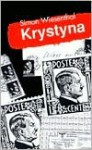 Krystyna: The Tragedy of the Polish Resistance - Simon Wiesenthal