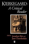 Kierkegaard: An Active Learning Approach - Jonathan Rée, Jane Chamberlain, Søren Kierkegaard