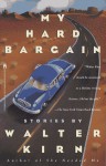 My Hard Bargain - Walter Kirn, Maryanne Sacco