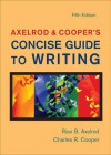 Axelrod & Cooper's Concise Guide to Writing - Rise B. Axelrod, Charles R. Cooper