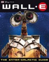 WALL-E: The Intergalactic Guide - Catherine Saunders