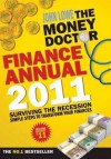 The Money Doctor Finance Annual 2011 - John Lowe