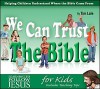 We Can Trust the Bible: Helping Children Understand Where the Bible Came from - Tim Lale