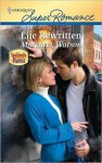 Life Rewritten (Harlequin Super Romance) - Margaret Watson